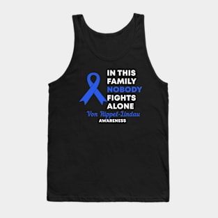 In This Family Nobody Fights Alone Von Hippel-Lindau VHL Awareness Tank Top